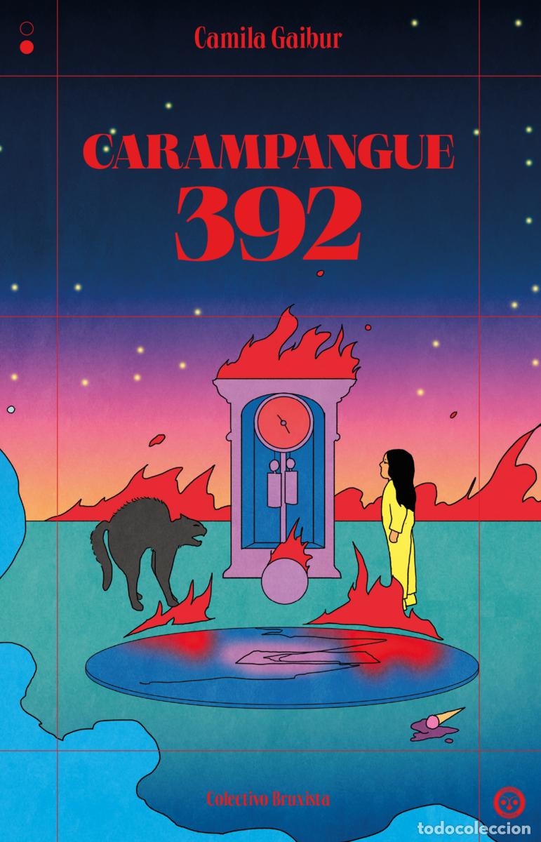 Libros: CARAMPANGUE 392 - GAIBUR, CAMILA