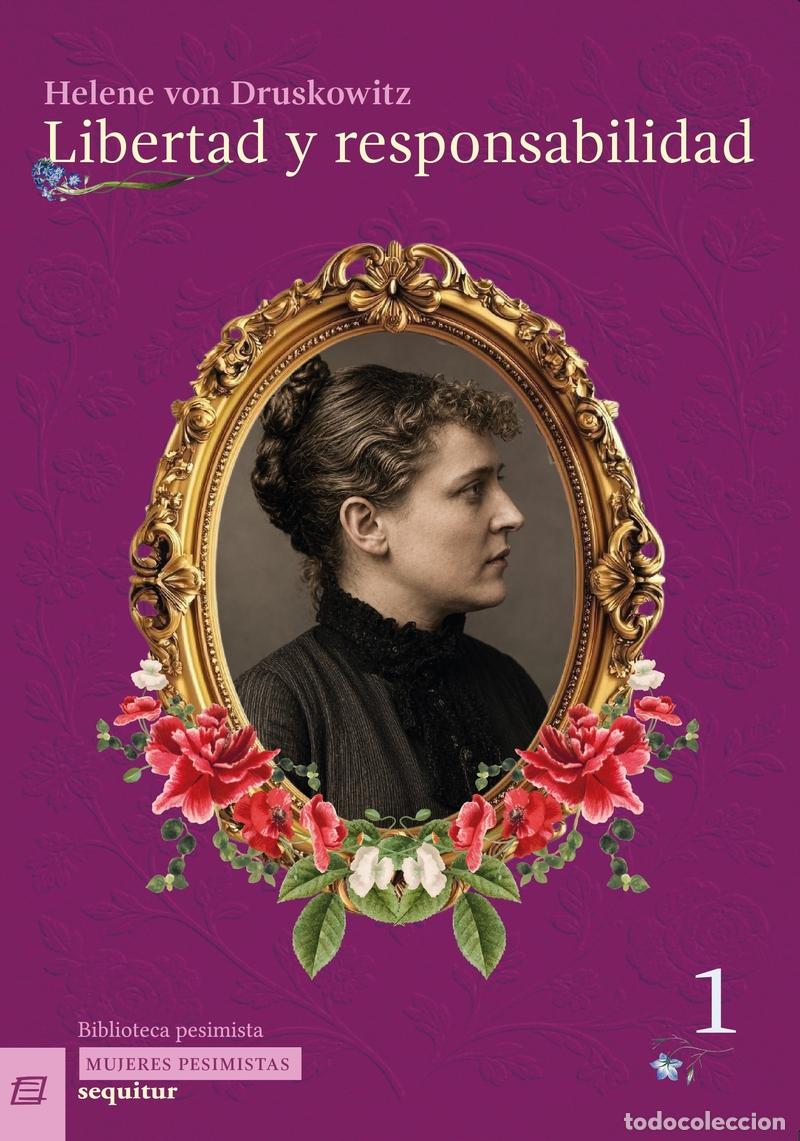 Libros: LIBERTAD Y RESPONSABILIDAD - VON DRUSKOWITZ, HELENE