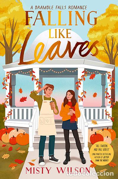 Libros: FALLING LIKE LEAVES - WILSON, MISTY
