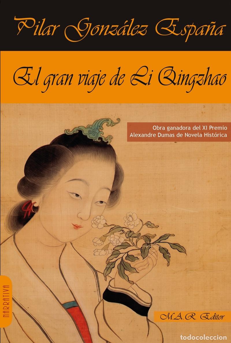 Libros: EL GRAN VIAJE DE LI QINGZHAO - GONZALEZ ESPA&Ntilde;A, PILAR