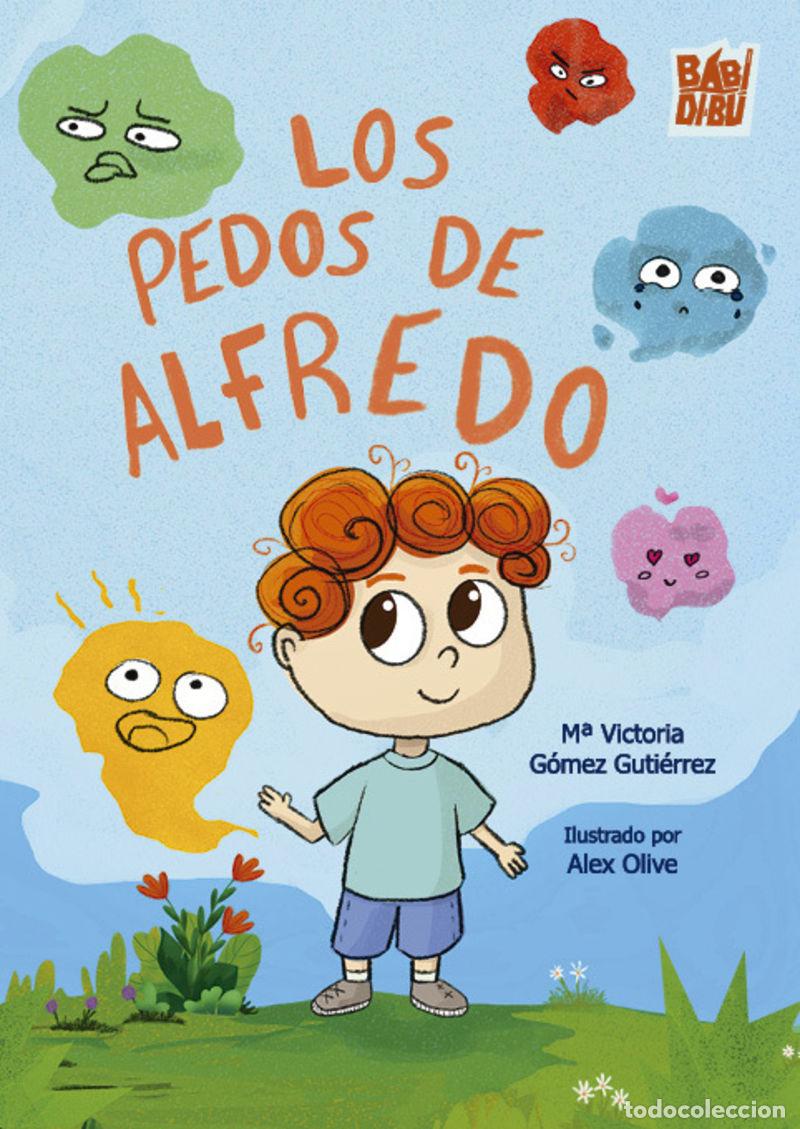 Libros: PEDOS DE ALFREDO, LOS - GOMEZ GUTIERREZ, VICTORIA