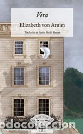 Libros: VERA - Von Arnim, Elizabeth
