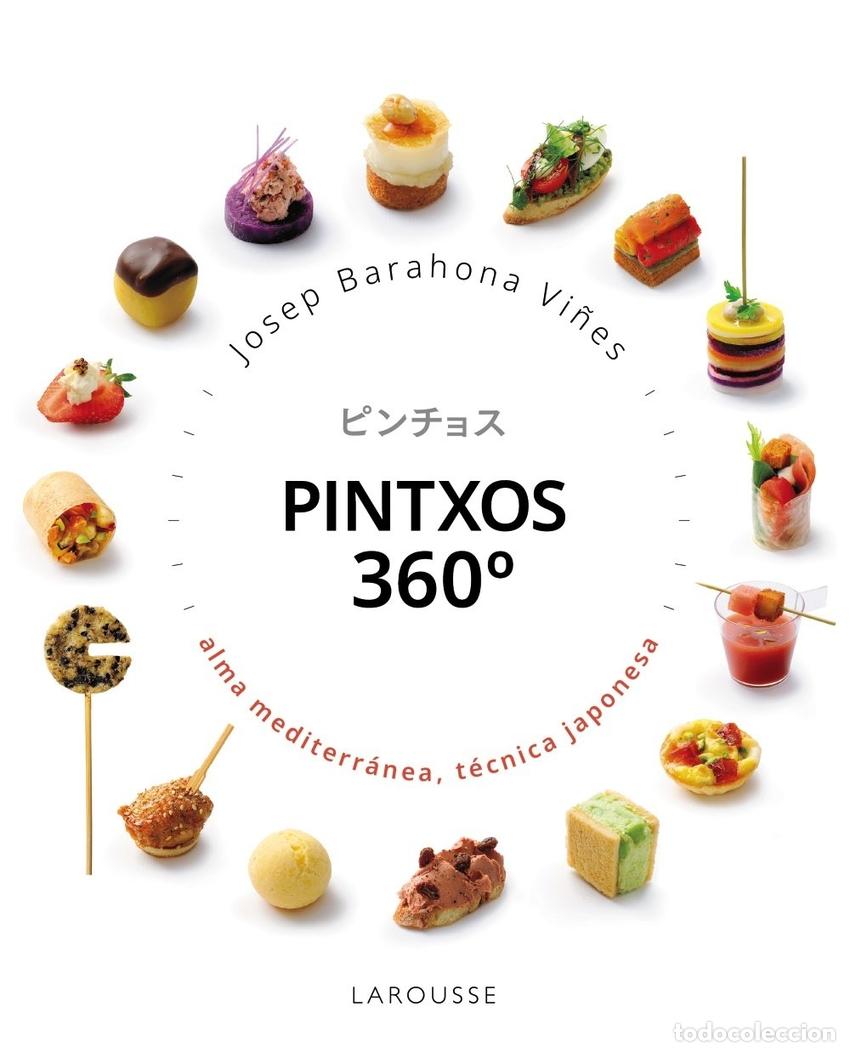 Libros: PINTXOS 360 GRADOS - BARAHONA, JOSEP