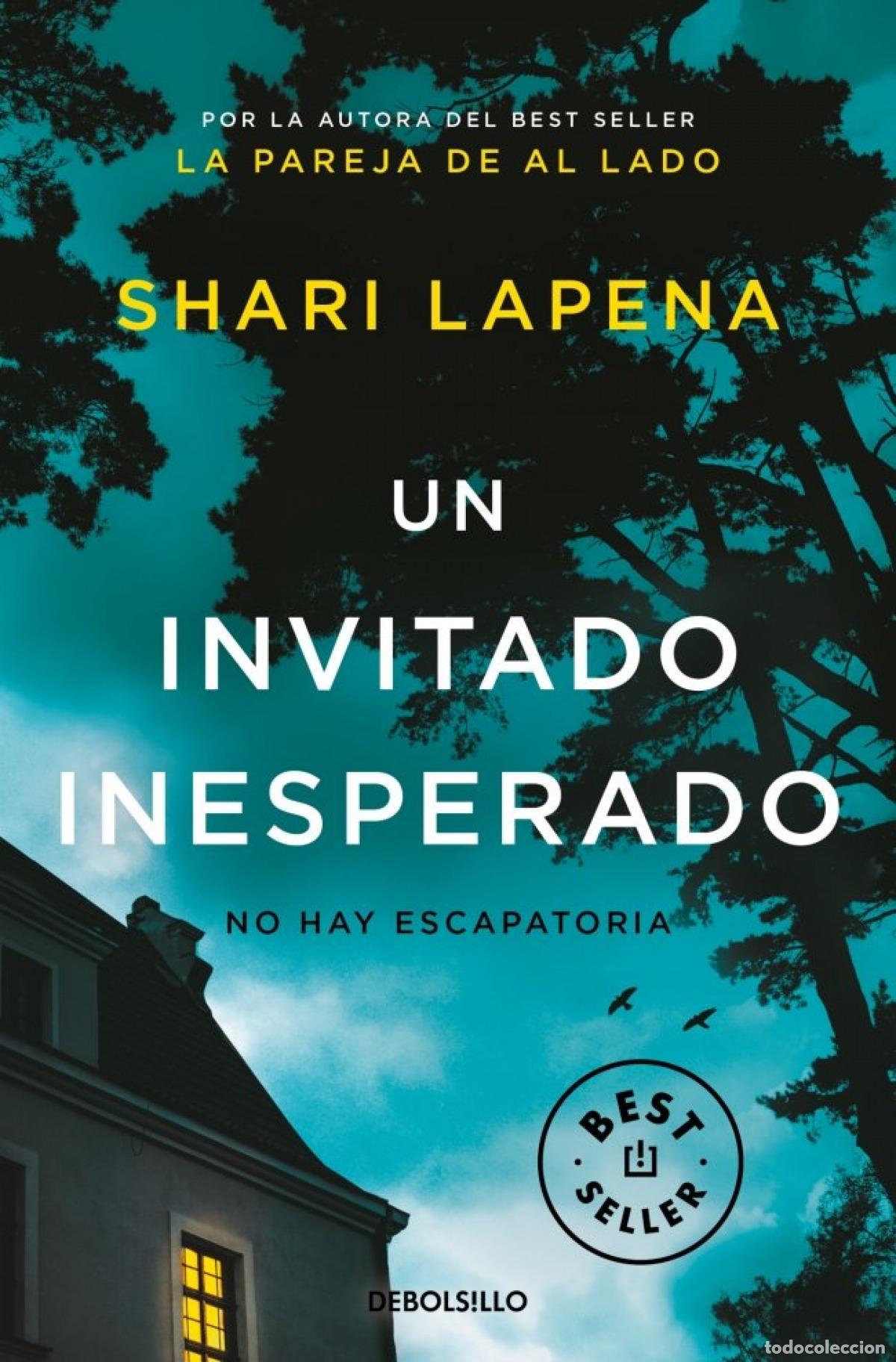 Libros: UN INVITADO INESPERADO - Lapena, Shari