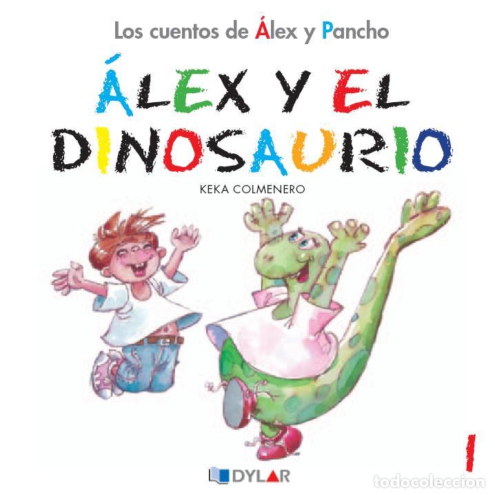 Libros: Y EL DINOSAURIO - ALEX Y PANCHO - COLMENERO, KEKA
