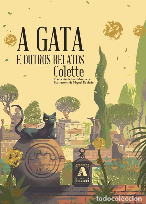 Libros: (G).A GATA E OUTROS RELATOS - Colette