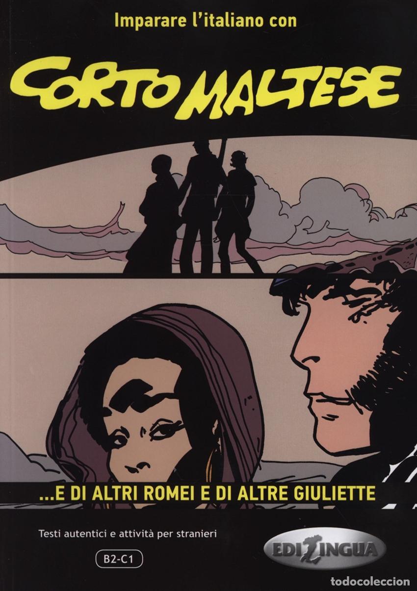 Libros: CORTO MALTES E DI ALTRI ROMEI E DI ALTRE GIULIETTE - Italiano