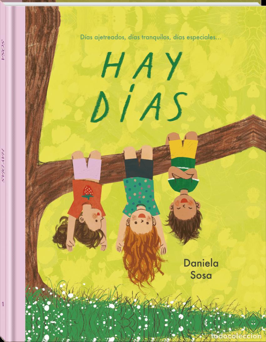 Libros: HAY DIAS - Sosa, Daniela