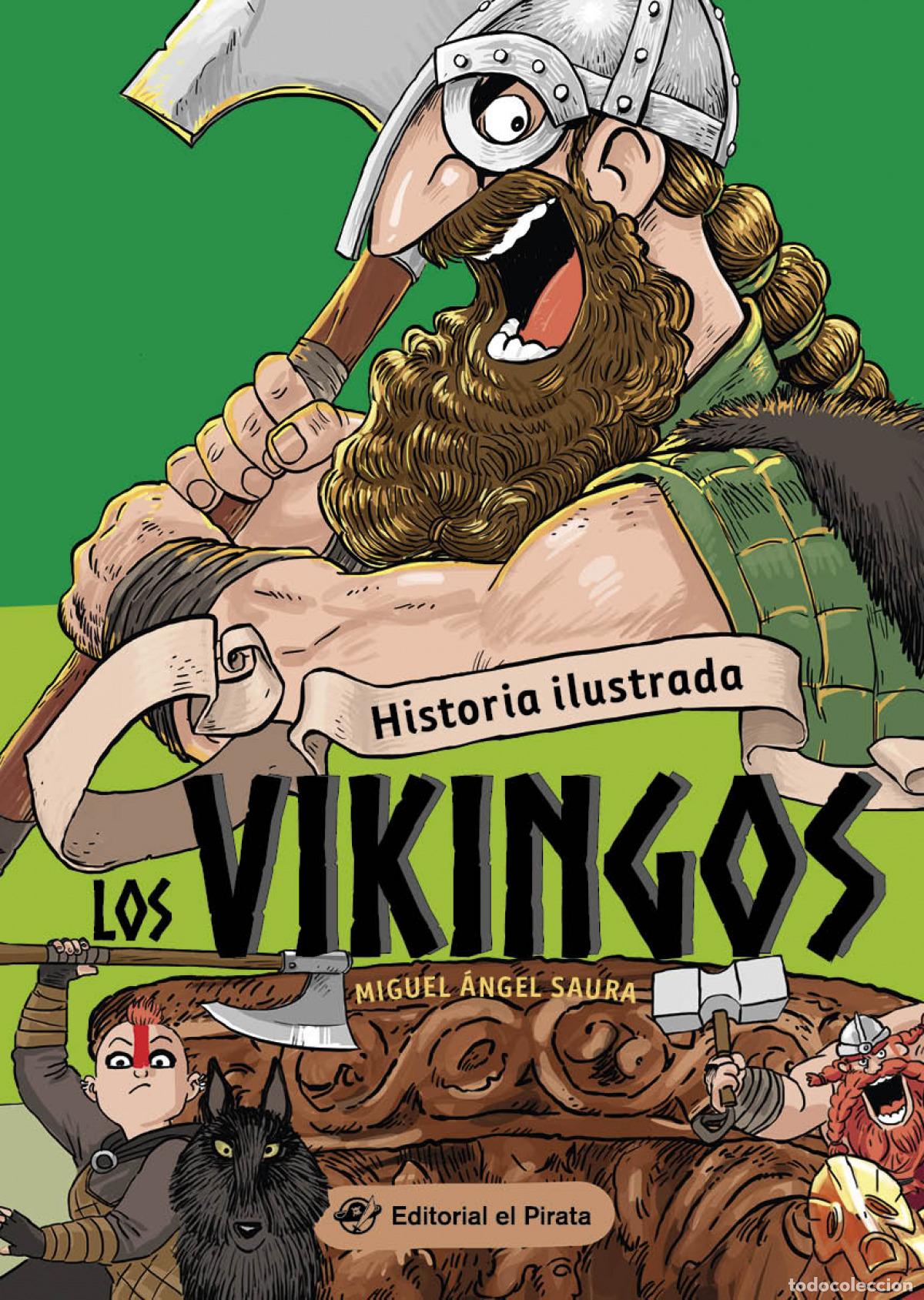 Libros: HISTORIA PARA NI&Ntilde;OS - LOS VIKINGOS - Saura, Miguel &Aacute;ngel