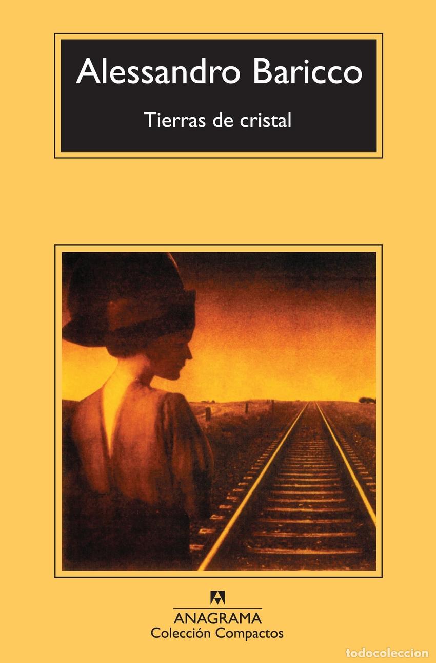 Libros: TIERRAS DE CRISTAL - BARICCO, ALESSANDRO