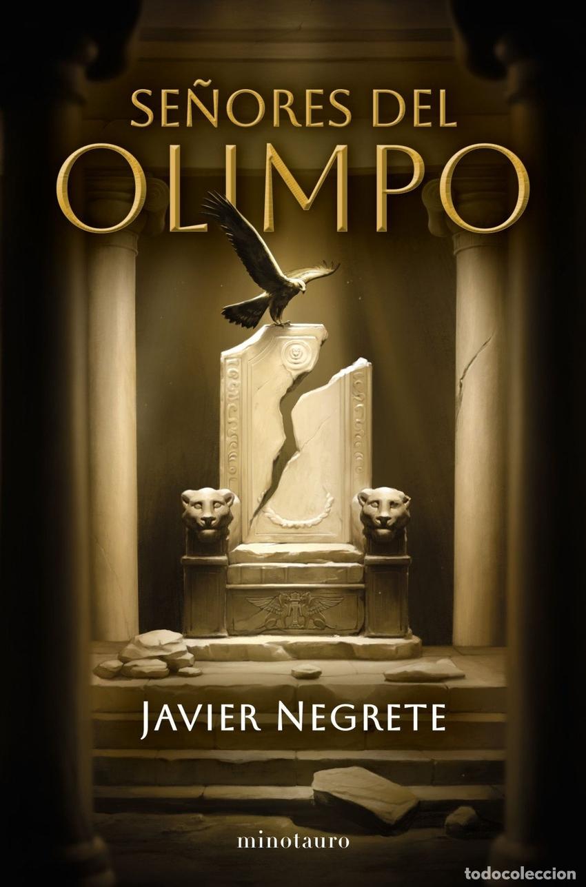 Libros: SE&Ntilde;ORES DEL OLIMPO - NEGRETE, JAVIER