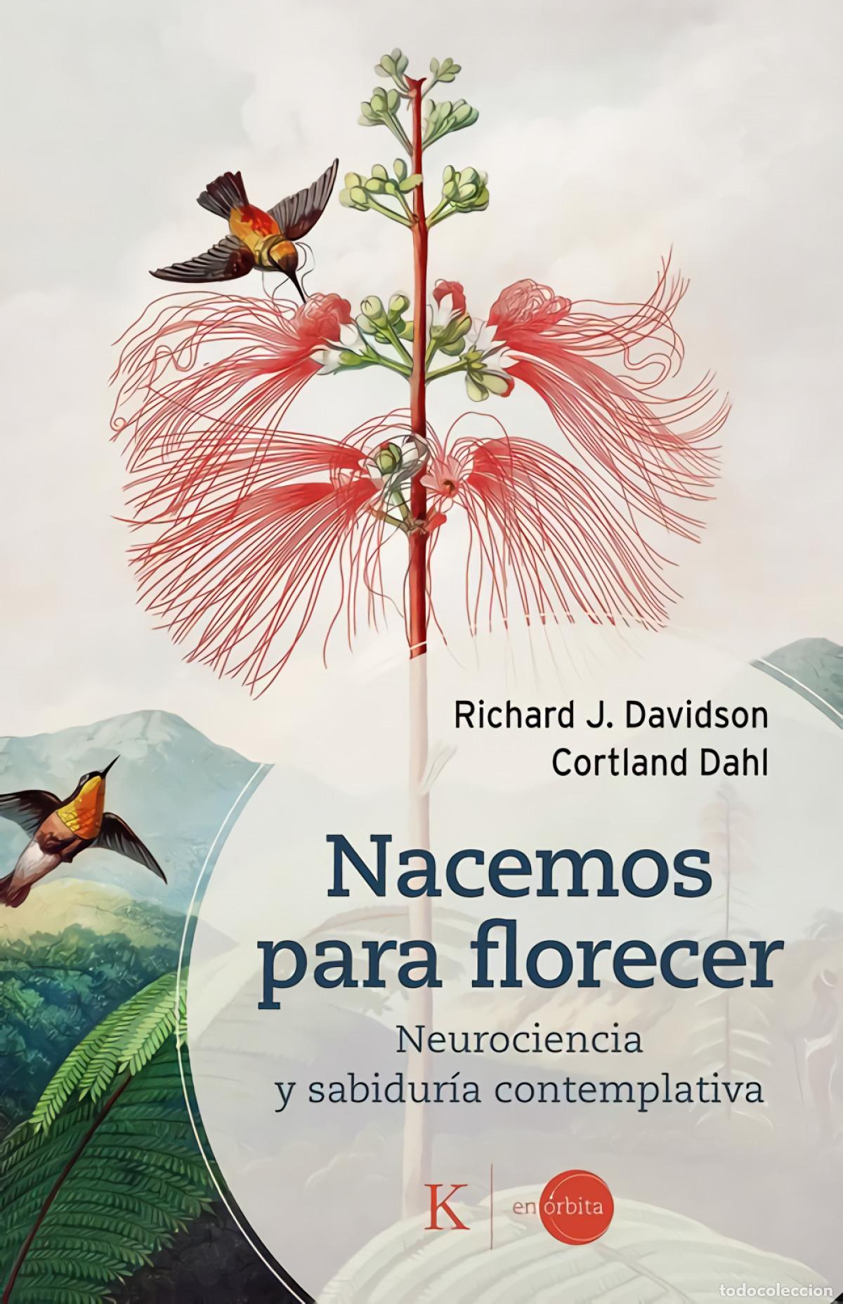 Libros: NACEMOS PARA FLORECER - DAHL, CORTLAND