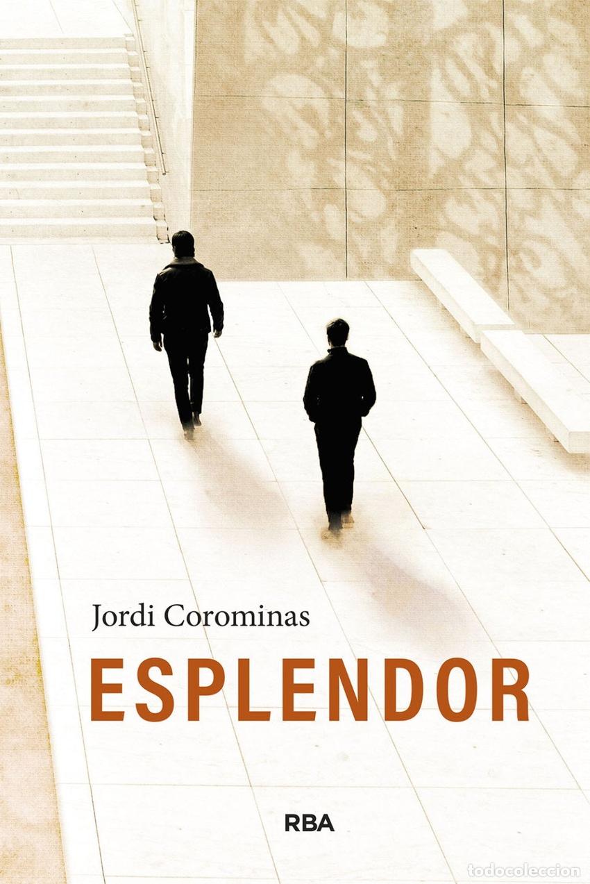Libri: ESPLENDOR - COROMINAS, JORDI