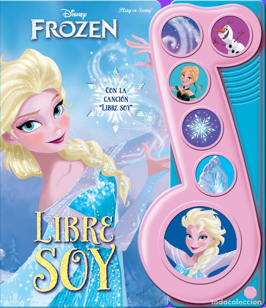 books: LIBRE SOY. LA NOTA MUSICAL FROZEN. LMN 6B - Frozen