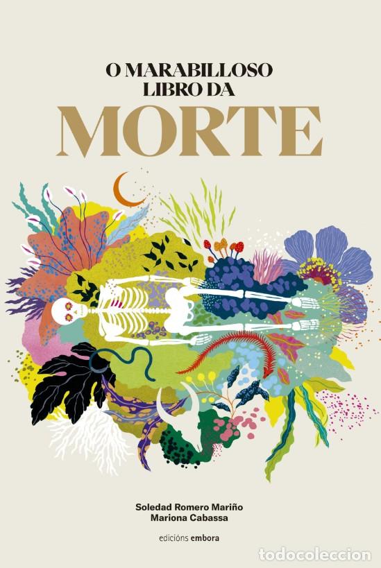books: O MARABILLOSO LIBRO DA MORTE - Romero Mari&ntilde;o, Soledad