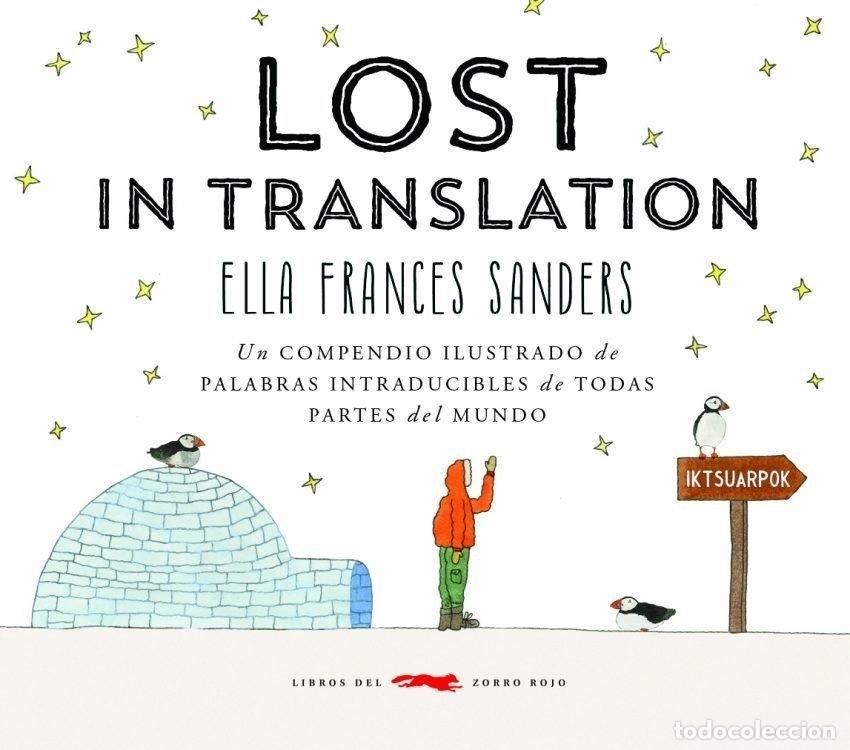 Libros: LOST IN TRANSLATION - SANDERS, ELLA FRANCES