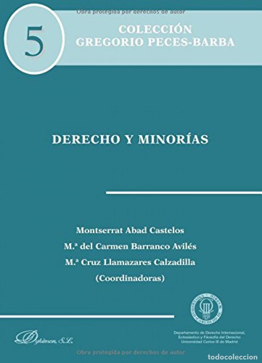 books: DERECHO Y MINOR&Iacute;AS - Abad Castelos, Montserrat