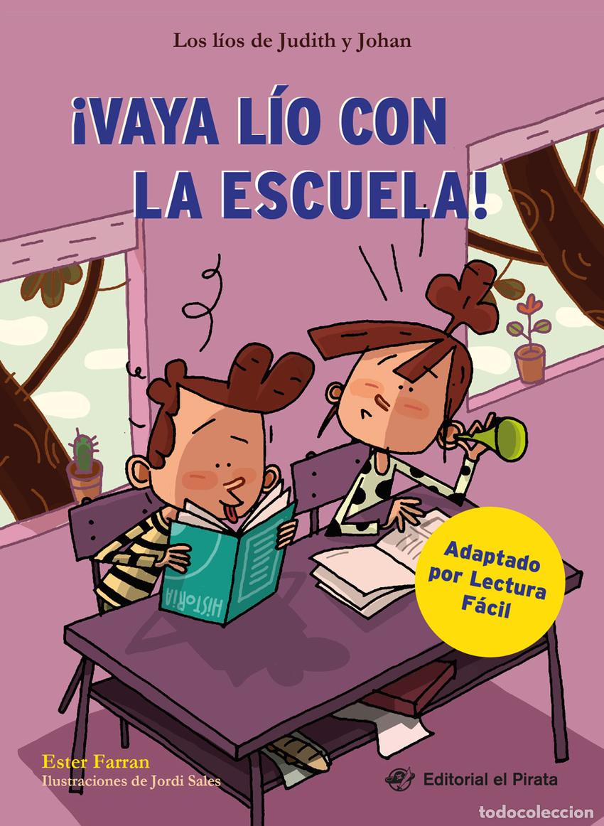 Libros: VAYA LIO EN LA ESCUELA - Ficcion infantil / Ficcion juvenil: relatos sobre la escuela