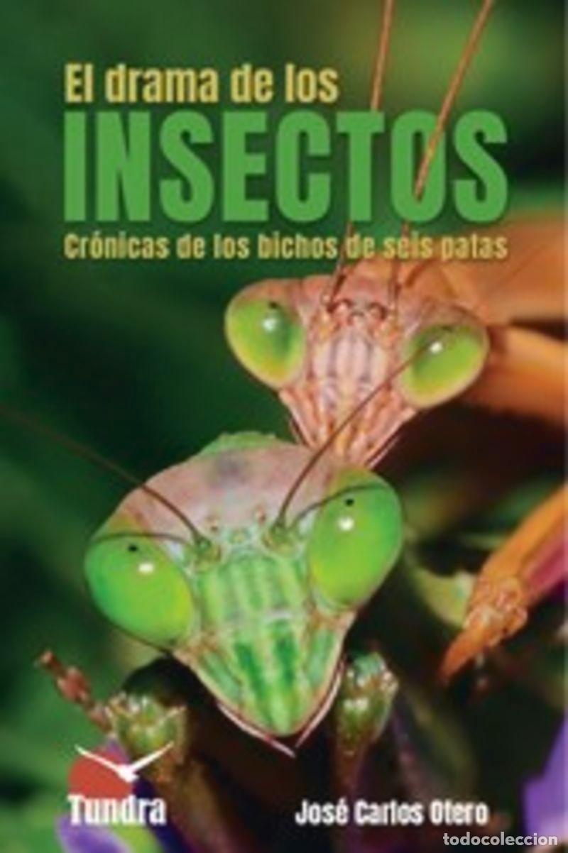 Libros: EL DRAMA DE LOS INSECTOS - Jos&eacute; Carlos Otero