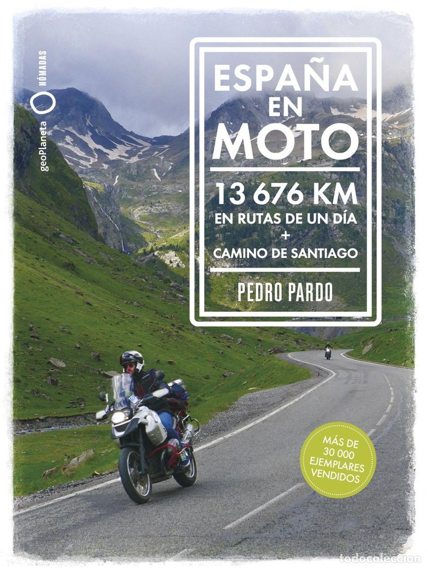 B&uuml;cher: ESPA&Ntilde;A EN MOTO - PARDO, PEDRO