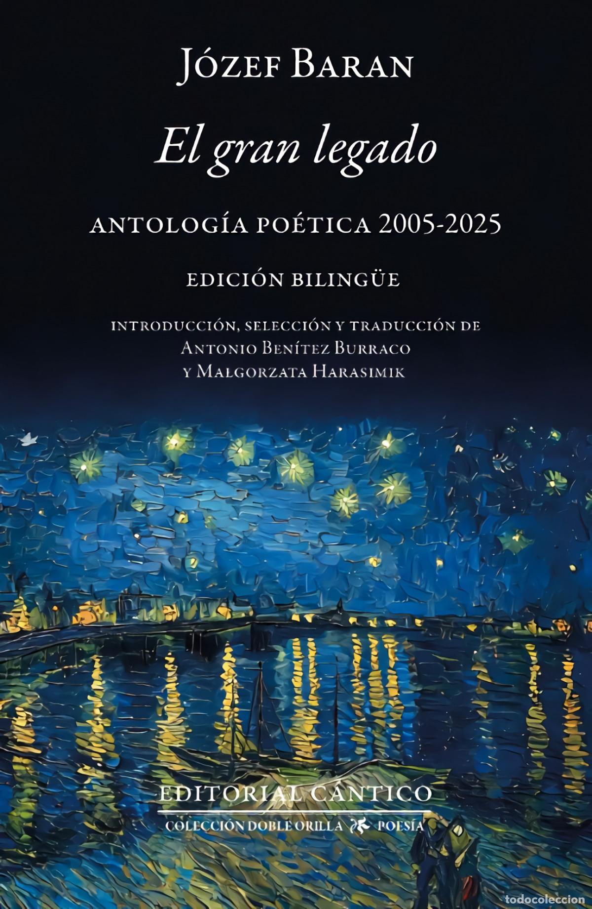 Libros: GRAN LEGADO, EL. SEGUNDA ANTOLOGIA POETICA (2005-2025) - BARA, JOZEF