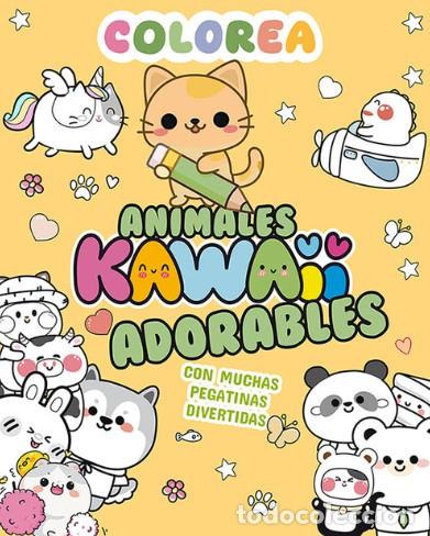 Libros: COLOREA KAWAII ANIMALES ADORABLES - Varios autores