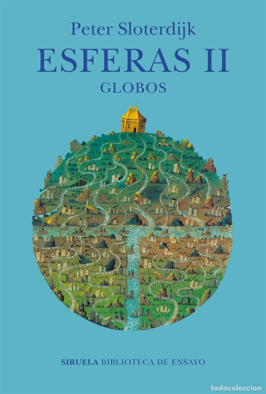 Libros: ESFERAS II. GLOBOS - SLOTERDIJK, PETER