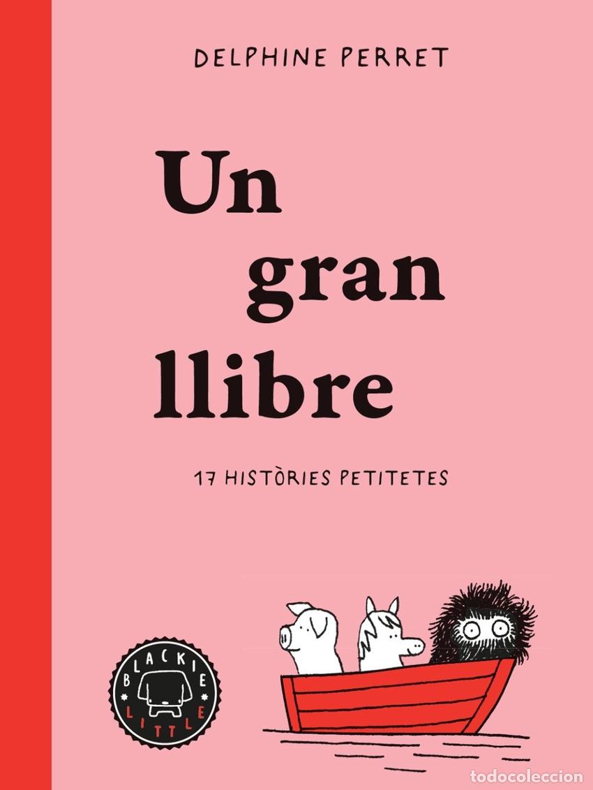 Libros: UN GRAN LLIBRE - PERRET, DELPHINE