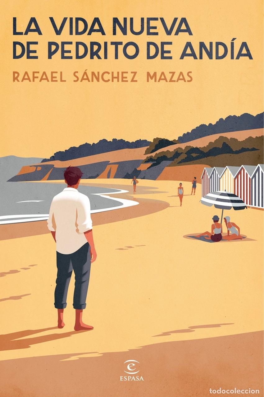 Libros: LA VIDA NUEVA DE PEDRITO DE AND&Iacute;A - SANCHEZ MAZAS, RAFAEL