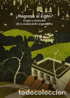Libros: &iquest;REGRESO AL ED&Eacute;N? - Malo De Molina Bodelon, Javier