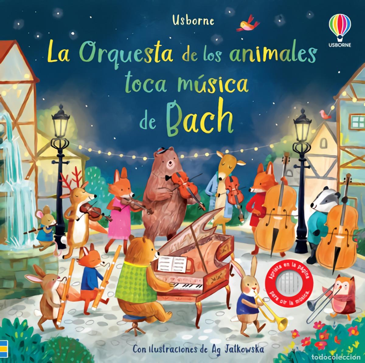 Libros: ORQUESTA ANIMALES TOCA MUSICA DE BACH - Taplin, Sam