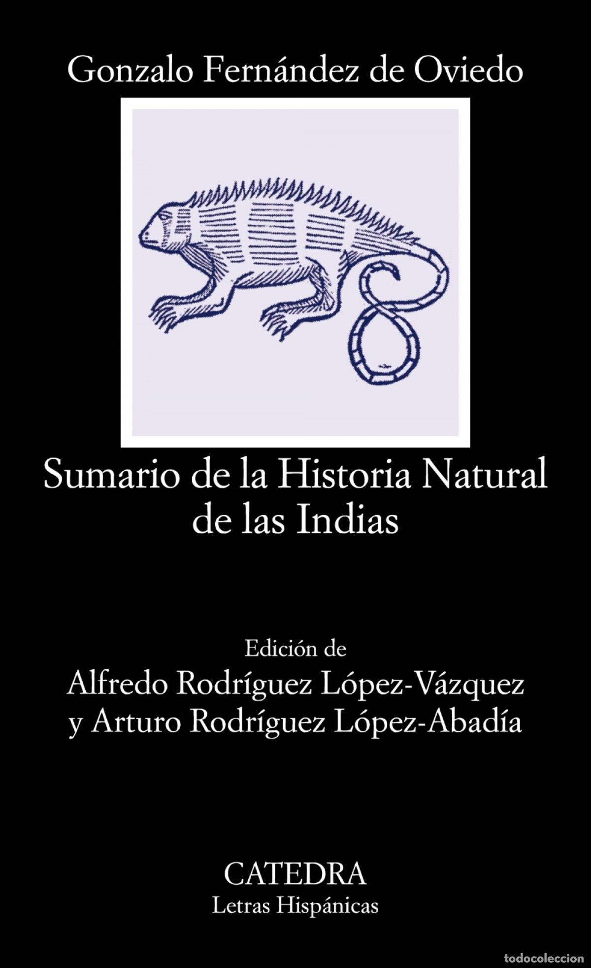 Libros: SUMARIO DE LA HISTORIA NATURAL DE LAS INDIAS - FERN&Aacute;NDEZ DE OVIEDO, GONZALO