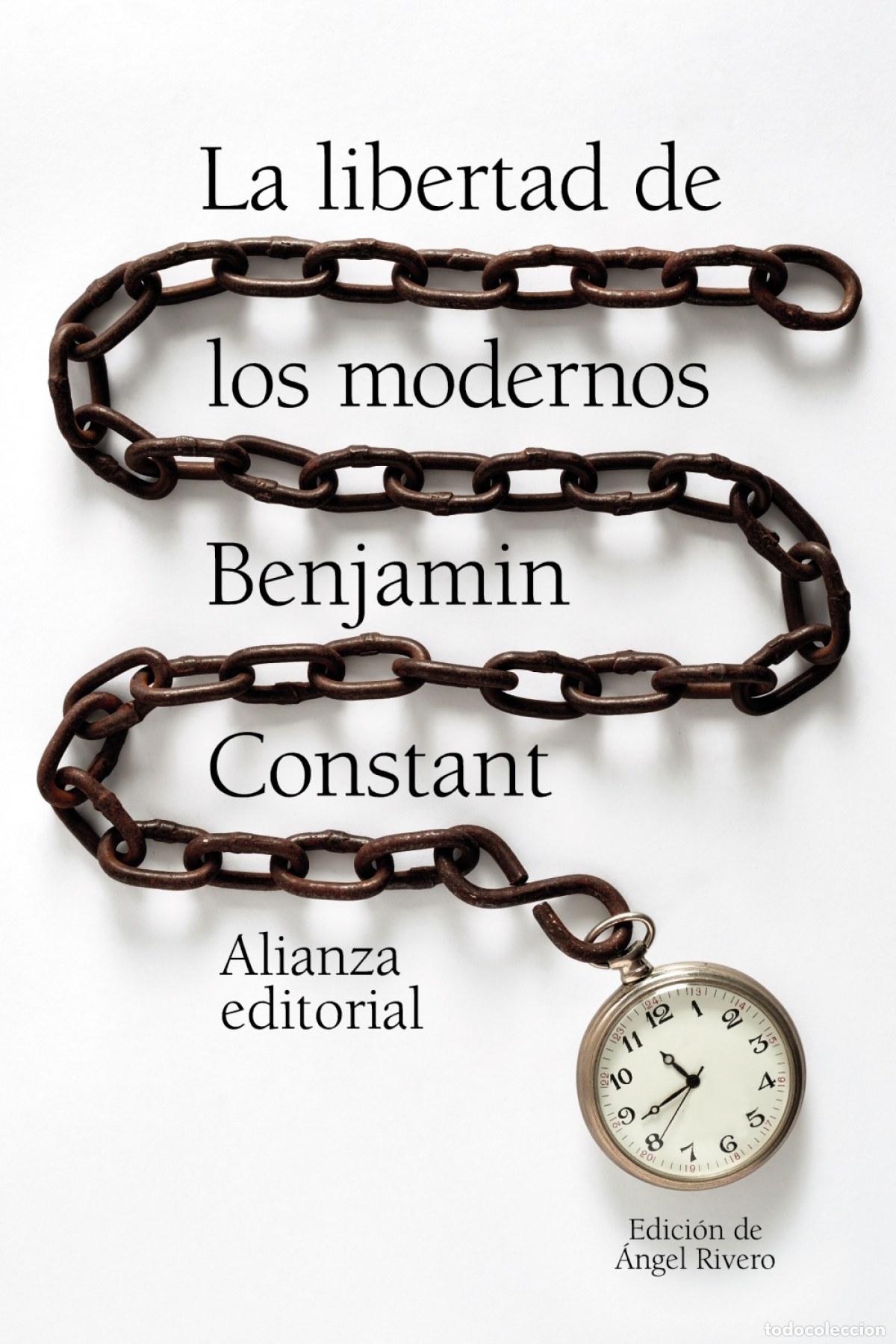 Libros: LA LIBERTAD DE LOS MODERNOS - Constant, Benjamin