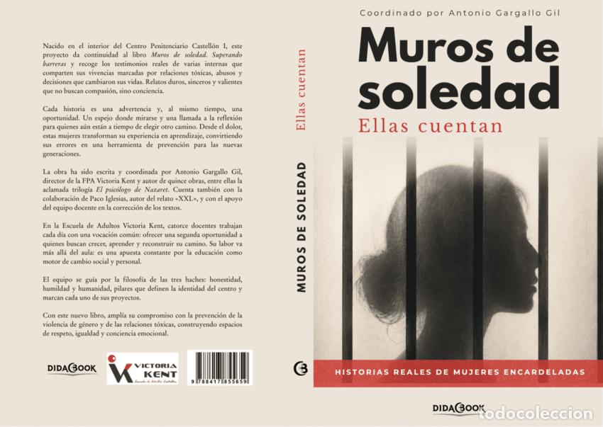 Libros: MUROS DE SOLEDAD. ELLAS CUENTAN - Espanol/Castellano