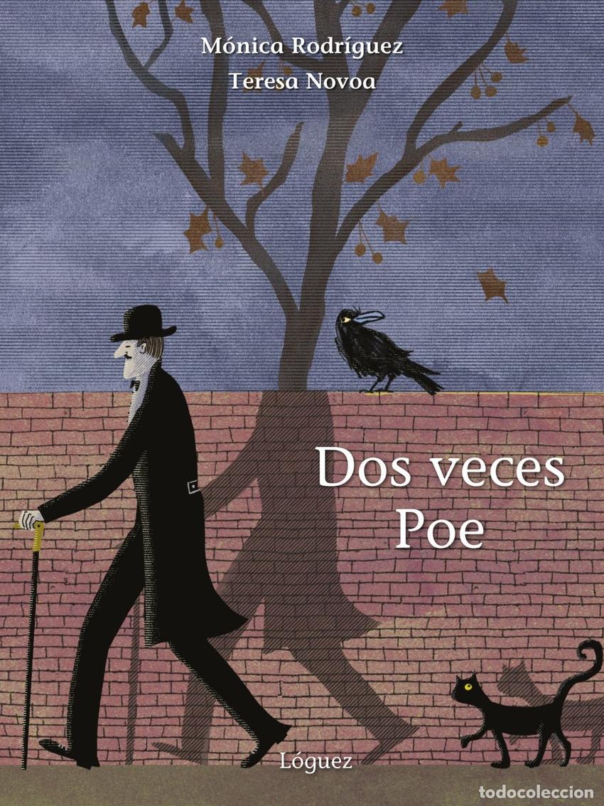 Libros: DOS VECES POE - RODRIGUEZ SUAREZ, MONICA