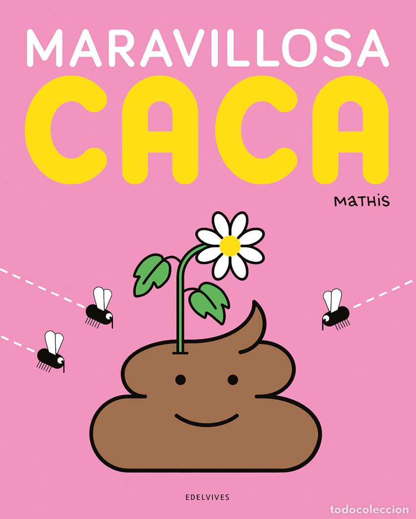 Libros: MARAVILLOSA CACA - Espanol/Castellano