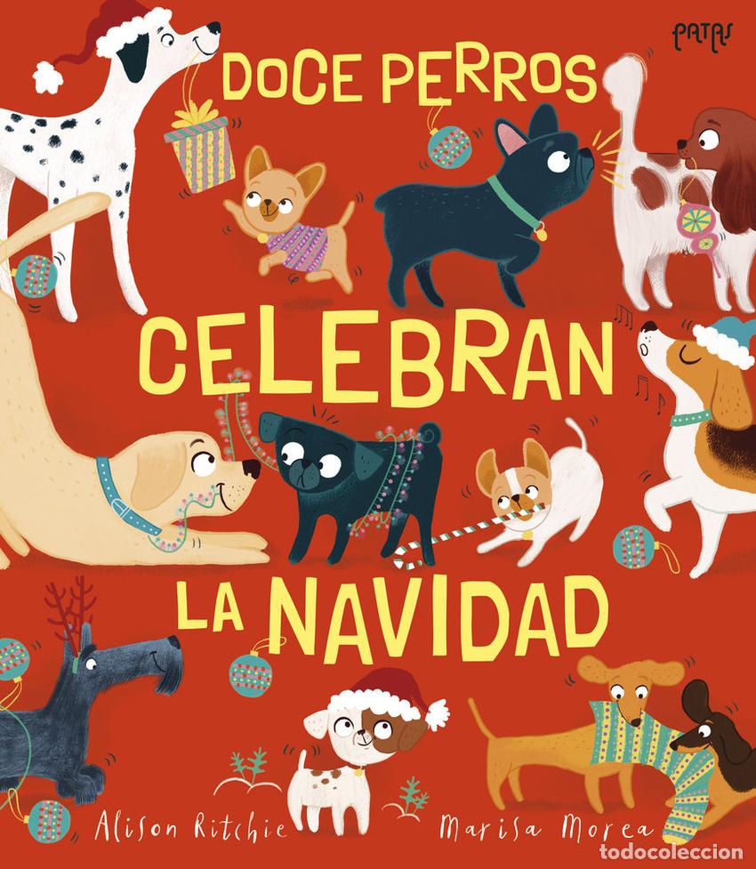 Libros: DOCE PERROS CELEBRAN LA NAVIDAD - Espanol/Castellano
