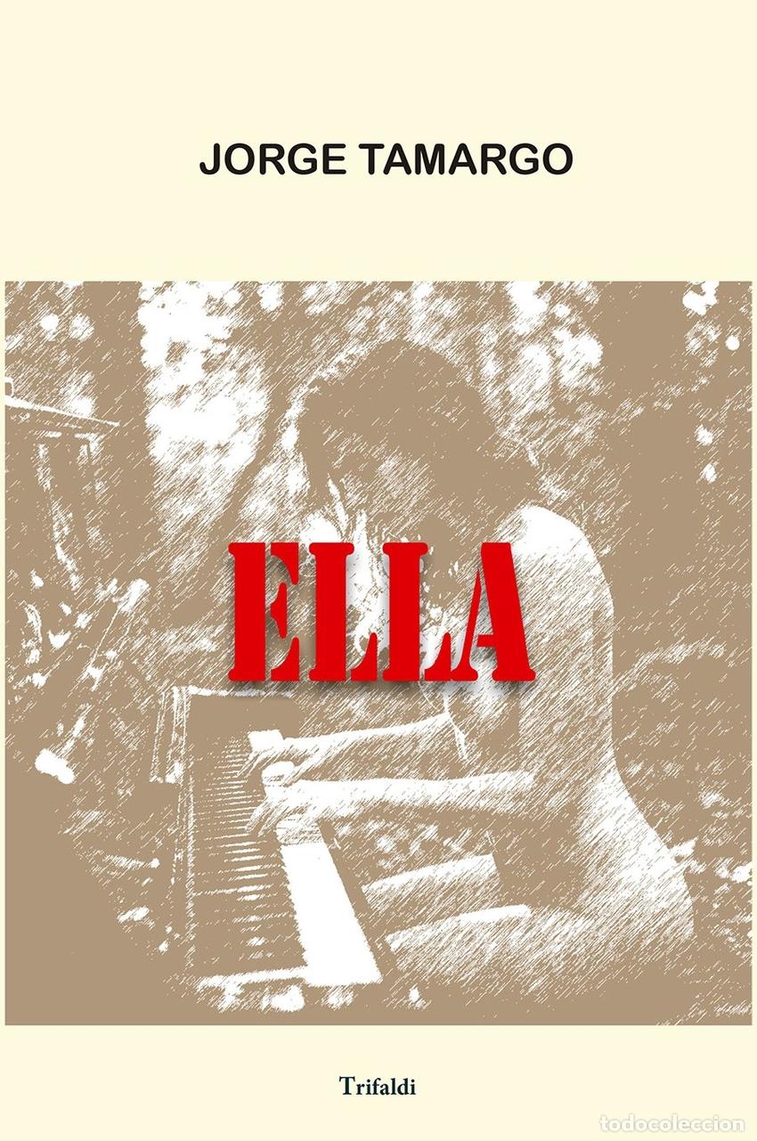 Libros: ELLA - Tamargo Gonzalez, Jorge