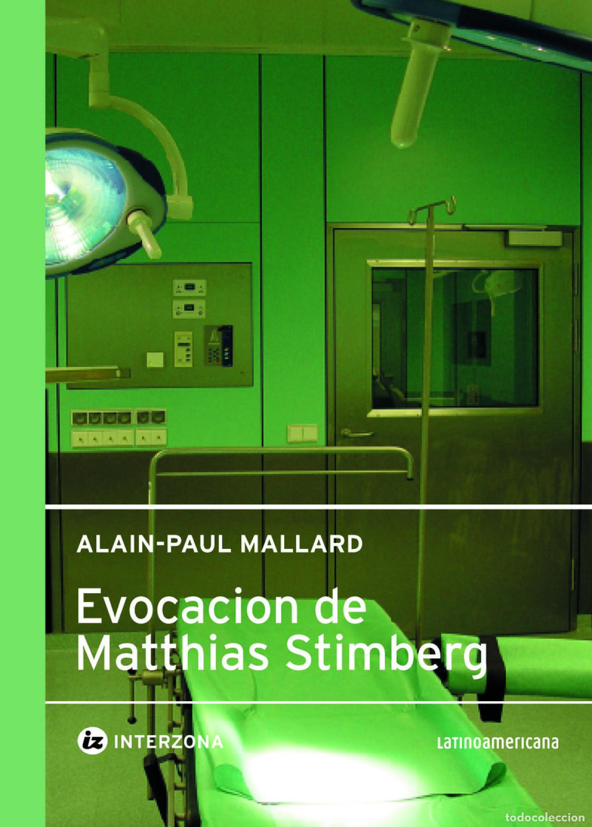Libros: EVOCACI&Oacute;N DE MATTHIAS STIMMBERG - MALLARD ALAIN PAUL