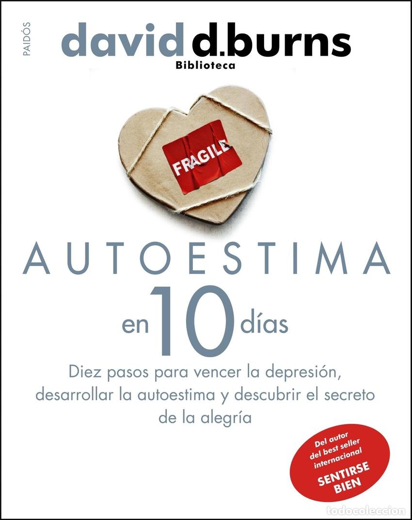Libros: AUTOESTIMA EN 10 D&Iacute;AS - David D Burns