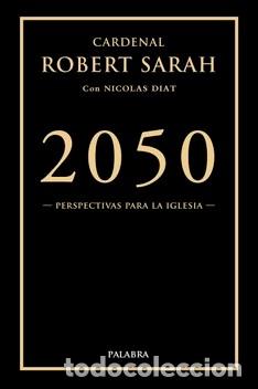 Libros: 2050 - CARDENAL ROBERT, SARAH