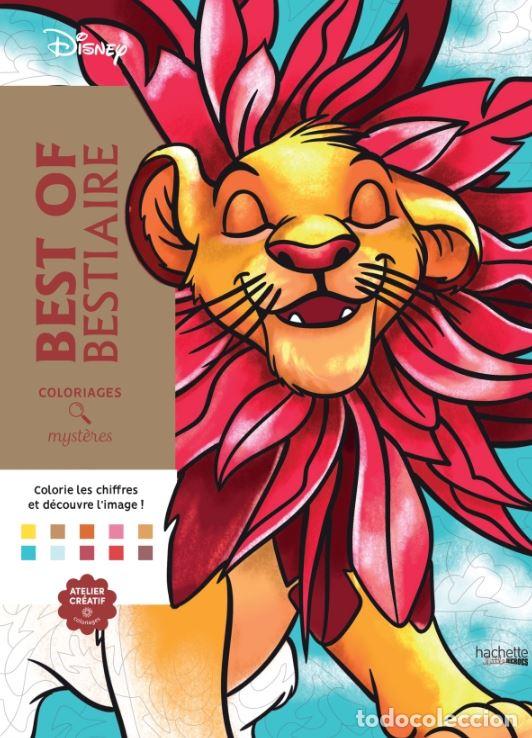 Livres: COLORIAGES MYSTERES DISNEY.BEST OF BESTIAIRE - Frances