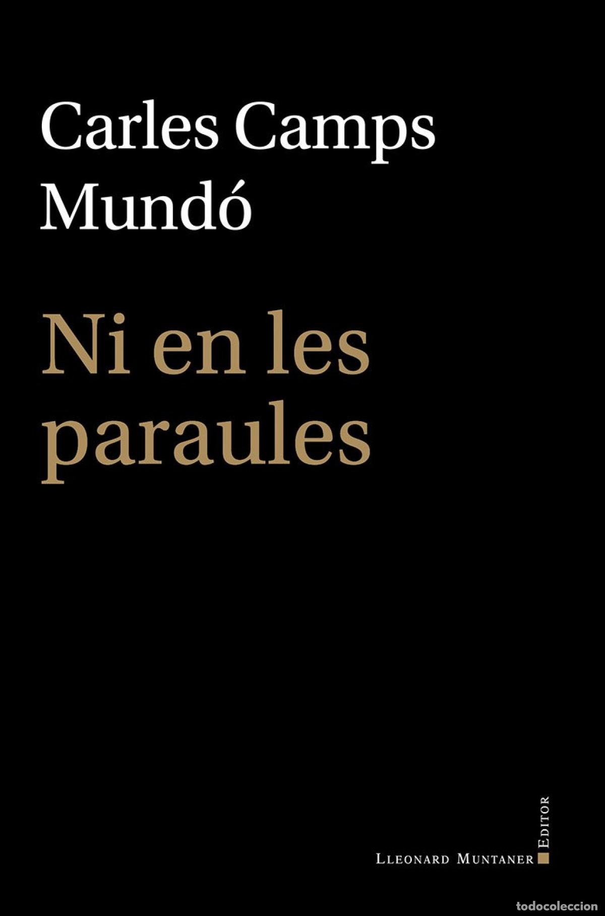 Livros: NI EN LES PARAULES - Camps Mundo, Carles