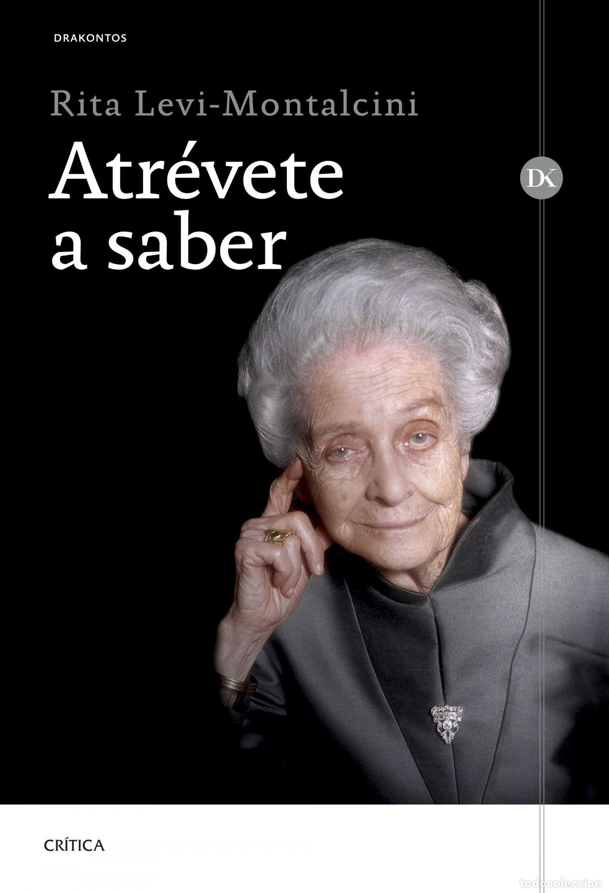 Livros: ATR&Eacute;VETE A SABER - Levi Montalcini, Rita