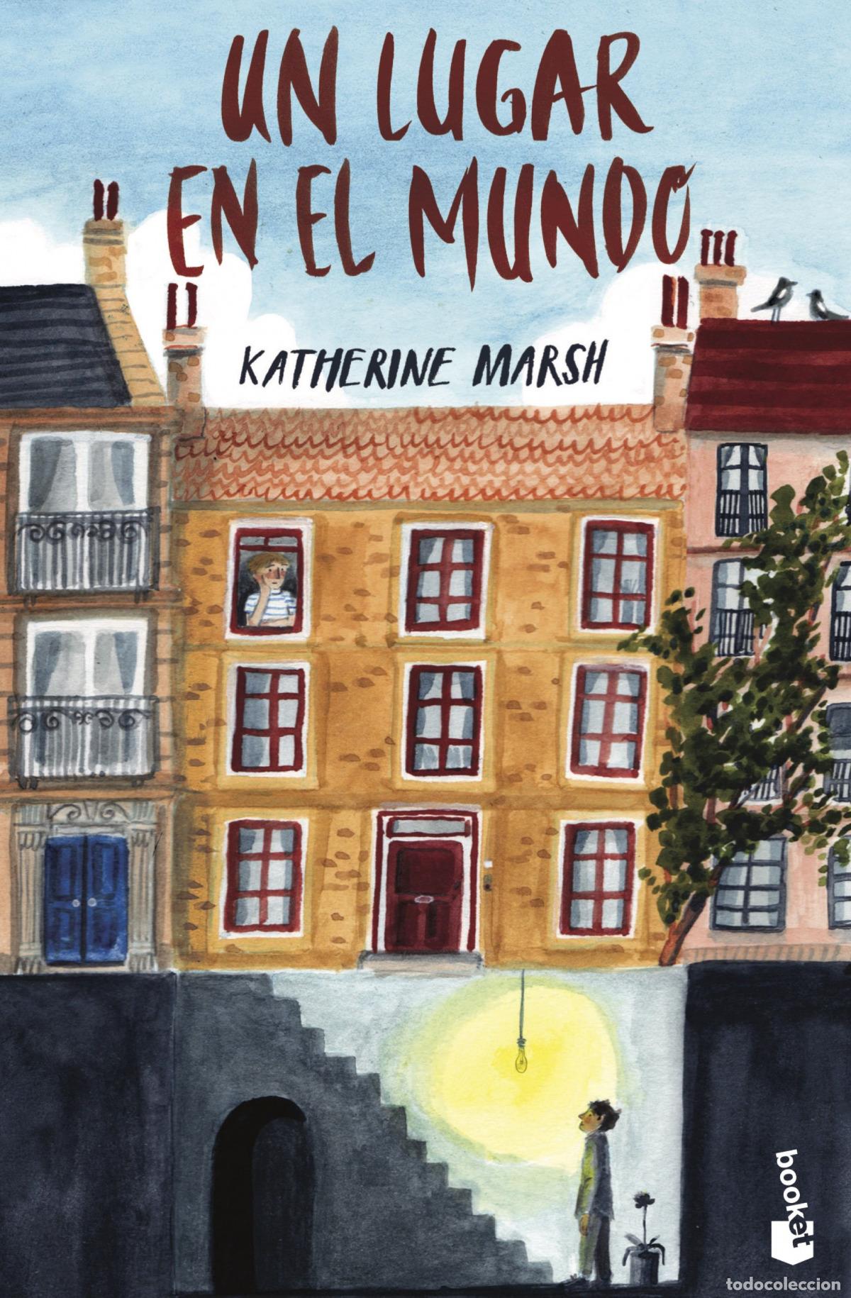 Libri: UN LUGAR EN EL MUNDO - Marsh, Katherine