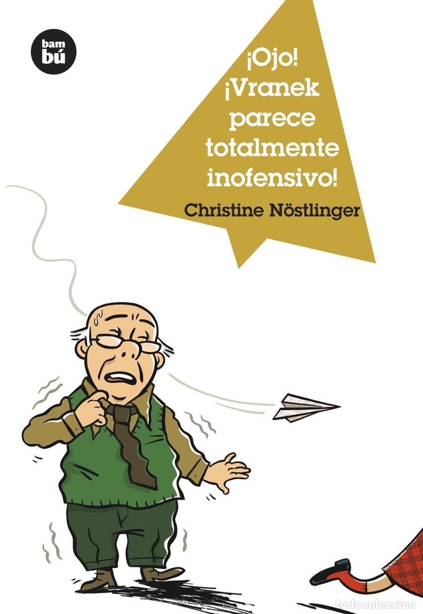 B&uuml;cher: &Iacute;OJO! &Iacute;VRANEK PARECE TOTALMENTE INOFENSIVO! - N&ouml;stlinger, Christine