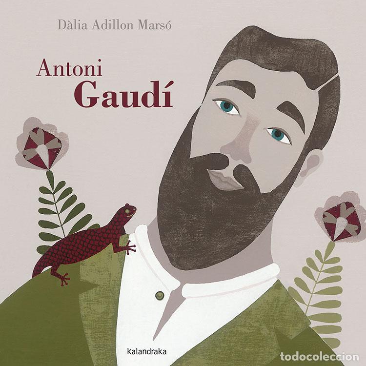 Libri: ANTONI GAUD&Iacute; - Adill&oacute;n Marso, Dalia