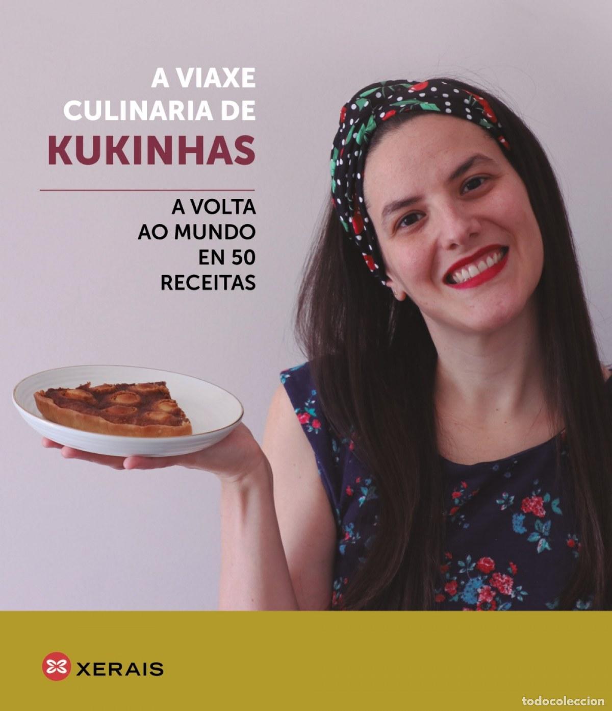Livros: A VIAXE CULINARIA DE KUKINHAS - Kukinhas, Elisa