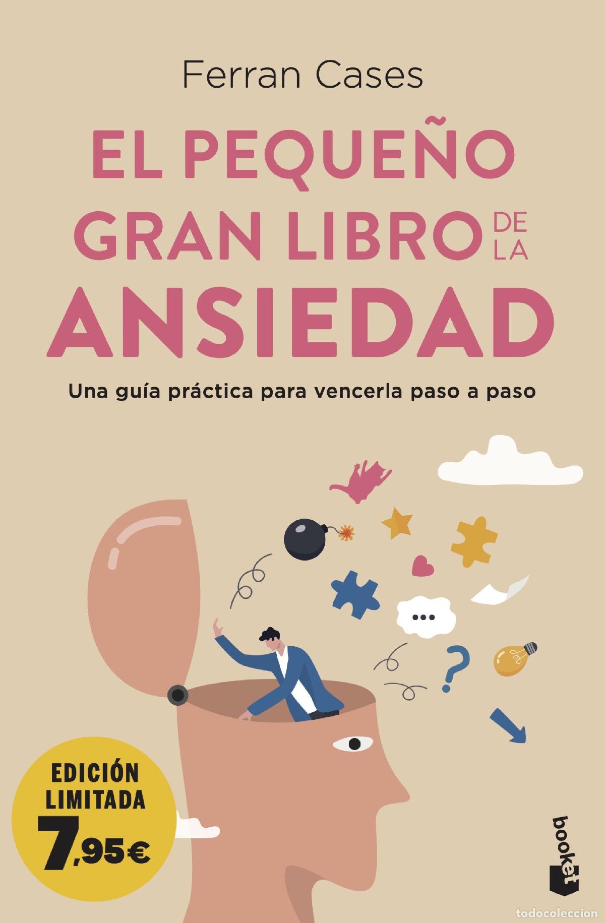 Libros: EL PEQUE&Ntilde;O GRAN LIBRO DE LA ANSIEDAD - Cases, Ferran