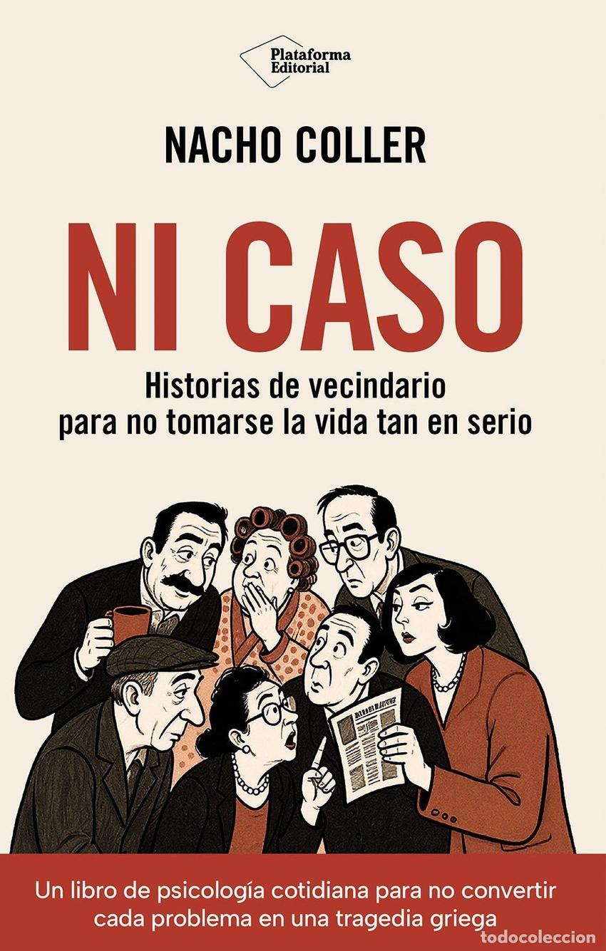 Libros: NI CASO - COLLER, NACHO